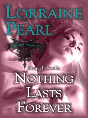 cover image of Nothing Lasts Forever